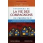 Panorama de la Vie des Compagnons du Prophète