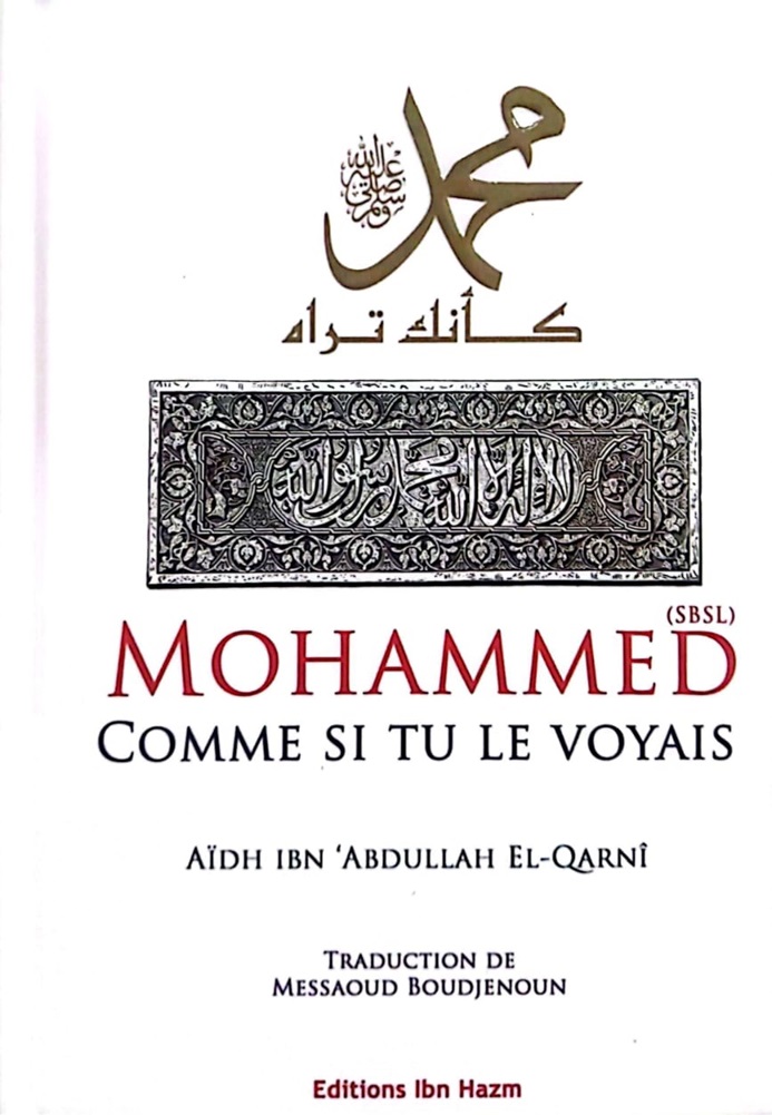 Mohammed comme si tu le voyais